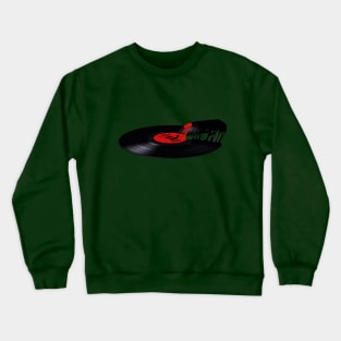 Vinyl Pizza! Delicious!! Crewneck Sweatshirt